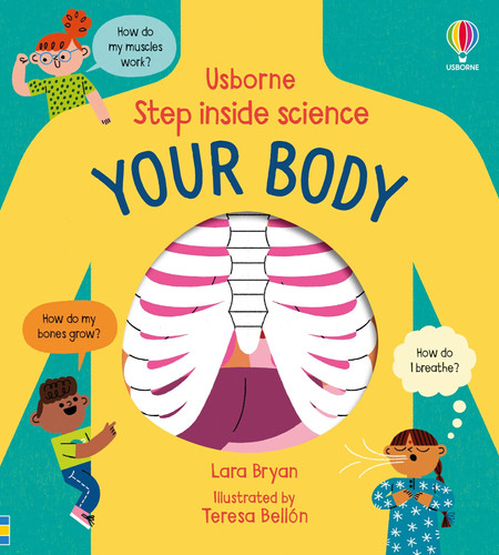 Step inside Science: Your Body Step inside Science: Your Body