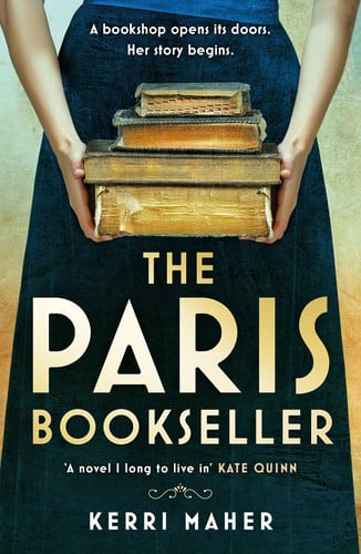 The Paris Bookseller A Sweeping Story of Love, Friendship and Betrayal in Bohemian 1920s Paris