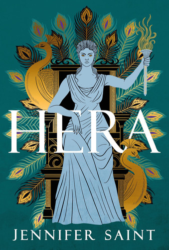 Hera The Dazzling Story of the Queen of Mount Olympus from Bestselling Author of Ariadne