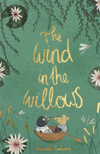 The Wind in the Willows The Wind in the Willows