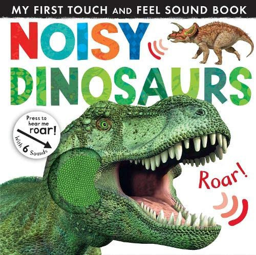 Noisy Dinosaurs Noisy Dinosaurs