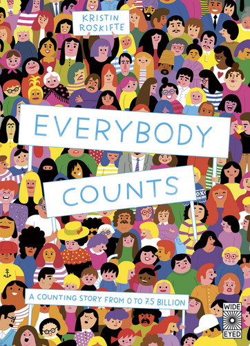 Everybody Counts : A counting story from 0 to 7.5 billion