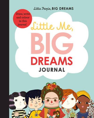 Little Me, Big Dreams Journal : Draw, write and colour this journal Little Me, Big Dreams Journal : Draw, write and colour this journal