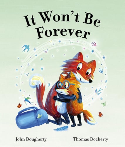 It Won’t Be Forever It Won’t Be Forever