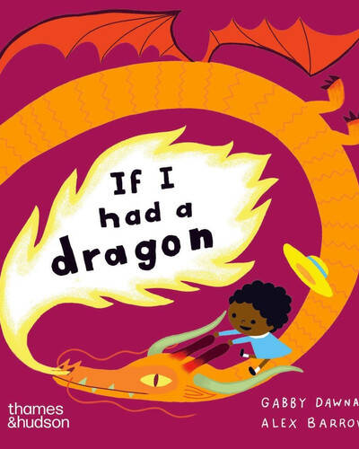 If I had a dragon If I had a dragon