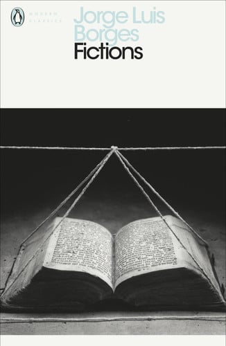 JORGE LUIS BORGES FICTIONS JORGE LUIS BORGES FICTIONS