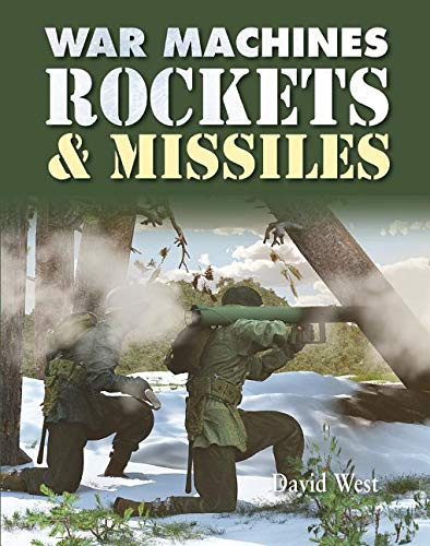 Rockets and Missiles Rockets and Missiles