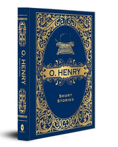 O. Henry Short Stories O. Henry Short Stories