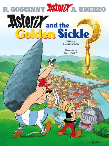 Asterix: Asterix and The Golden Sickle : Album 2 Asterix: Asterix and The Golden Sickle : Album 2