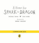 A Home for Spark the Dragon A Home for Spark the Dragon