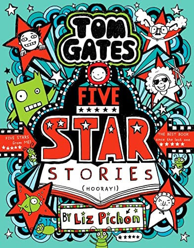 Tom Gates: Five Star Stories Tom Gates: Five Star Stories