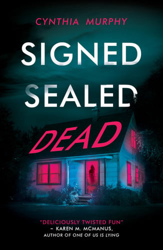 Signed Sealed Dead Signed Sealed Dead