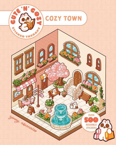 Cute ‘n’ Cozy Sticker Therapy: Cozy Town : Eight cozy 3D scenes to fill with over 500 cute stickers!