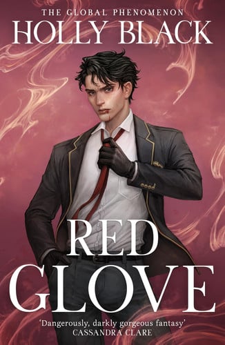Red Glove : The second book in the spellbinding Curse Workers series by the No. 1 Sunday Times bestselling author of The Cruel Prince