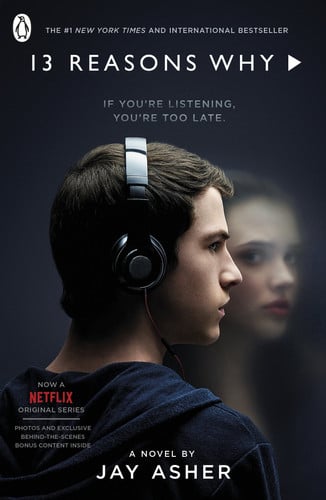 Thirteen Reasons Why Thirteen Reasons Why