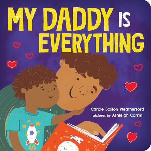 My Daddy Is Everything My Daddy Is Everything