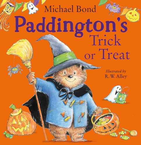 Paddington’s Trick or Treat Paddington’s Trick or Treat