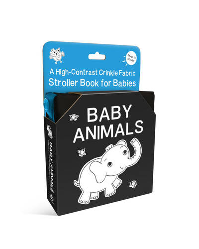 Baby Animals: A High-Contrast Crinkle Fabric Stroller Book for Babies Baby Animals: A High-Contrast Crinkle Fabric Stroller Book for Babies