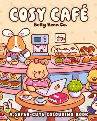 Cosy Cafe : A super-cute colouring book