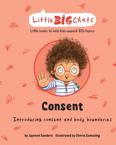 Consent : Introducing consent and body boundaries Consent : Introducing consent and body boundaries