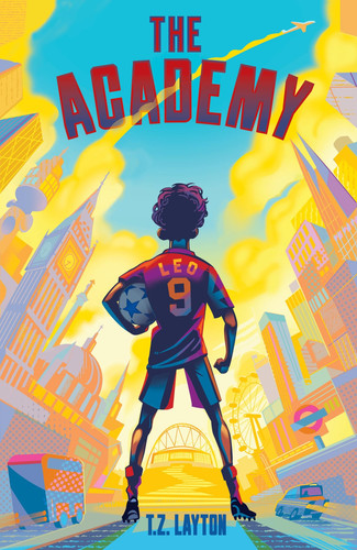 The Academy : A Fun-Filled Football Adventure (The Academy Series Book 1)