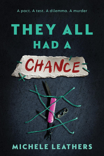 They All Had a Chance : The Fourth in a Riveting Young Adult Thriller Series (They All Had a Reason Book 4) They All Had a Chance : The Fourth in a Riveting Young Adult Thriller Series (They All Had a Reason Book 4)