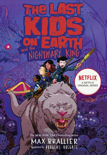 The Last Kids on Earth and the Nightmare King The Last Kids on Earth and the Nightmare King