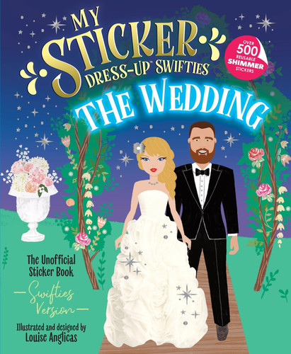 My Sticker Dress-Up® Swifties: The Wedding! My Sticker Dress-Up® Swifties: The Wedding!
