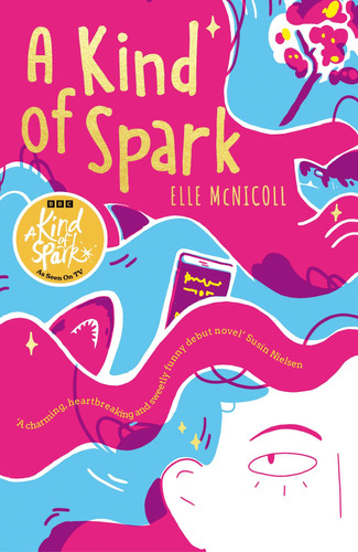 A Kind of Spark A Kind of Spark