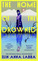 The Home of the Drowned The Home of the Drowned