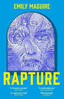 Rapture – A Fierce, Feminist, Sexy Retelling of the Life of the First and Only Female Pope Rapture – A Fierce, Feminist, Sexy Retelling of the Life of the First and Only Female Pope