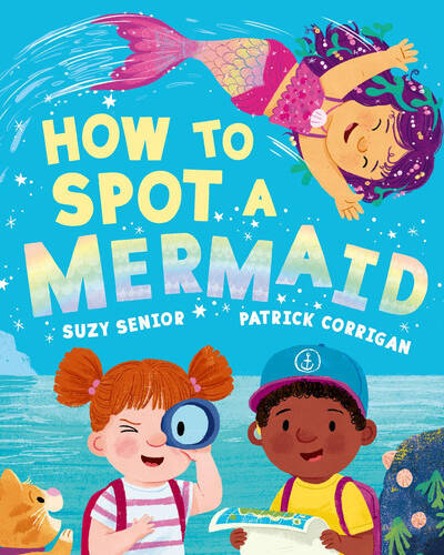 How to Spot a Mermaid How to Spot a Mermaid