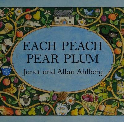 Each Peach Pear Plum