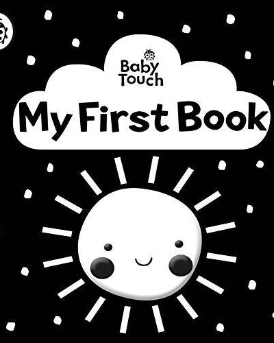 Baby Touch: My First Book: a black-and-white cloth book