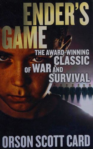Ender’s Game : Book 1 of the Ender Saga