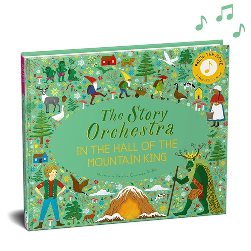 The Story Orchestra: In the Hall of the Mountain King : Press the note to hear Grieg’s music Volume 7 The Story Orchestra: In the Hall of the Mountain King : Press the note to hear Grieg’s music Volume 7
