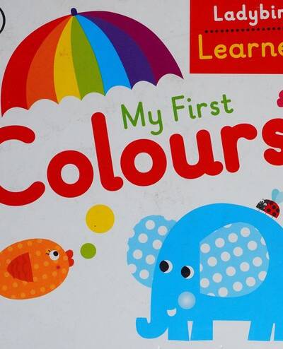 My First Colours: Ladybird Learners