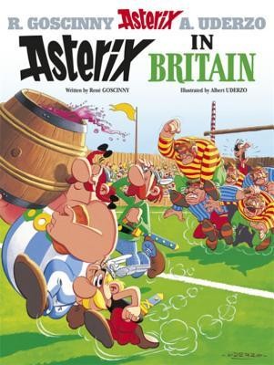 Asterix: Asterix in Britain : Album 8 Asterix: Asterix in Britain : Album 8