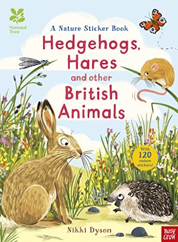 National Trust: Hedgehogs, Hares and Other British Animals National Trust: Hedgehogs, Hares and Other British Animals