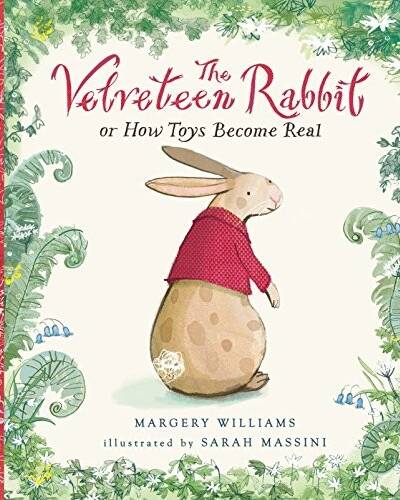 The Velveteen Rabbit The Velveteen Rabbit