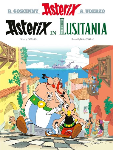 Asterix in Lusitania : Asterix 41 Asterix in Lusitania : Asterix 41