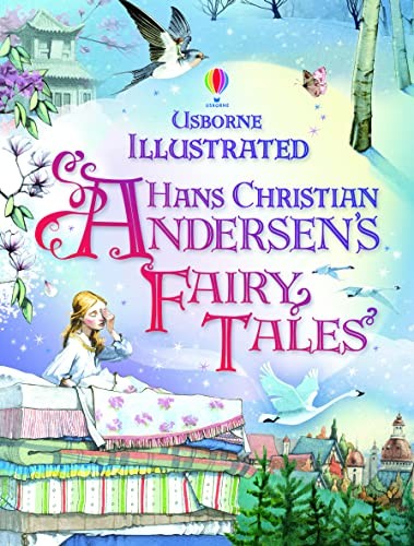 Illustrated Hans Christian Andersen’s Fairy Tales Illustrated Hans Christian Andersen’s Fairy Tales