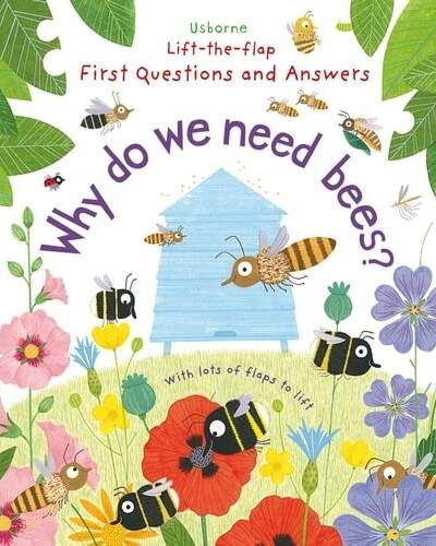 First Questions and Answers: Why do we need bees?