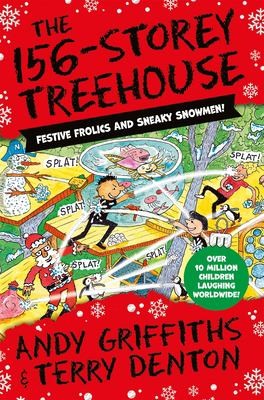 The 156-Storey Treehouse : Festive Frolics and Sneaky Snowmen! The 156-Storey Treehouse : Festive Frolics and Sneaky Snowmen!