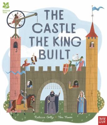 National Trust: The Castle the King Built National Trust: The Castle the King Built