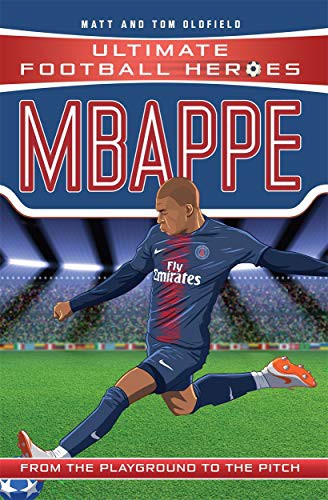 Ultimate Football Heroes: Mbappe (Goal Machines 2) : Collect them all! Ultimate Football Heroes: Mbappe (Goal Machines 2) : Collect them all!