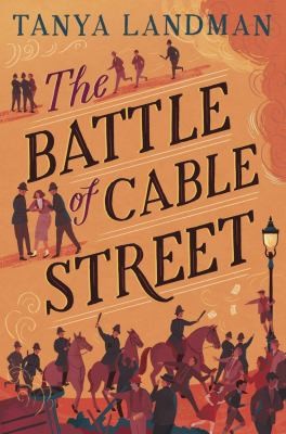 The Battle of Cable Street The Battle of Cable Street