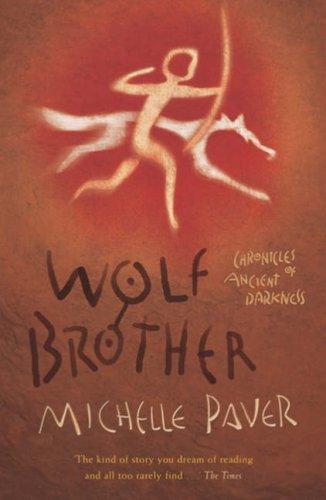 Chronicles of Ancient Darkness: Wolf Brother : Book 1 Chronicles of Ancient Darkness: Wolf Brother : Book 1