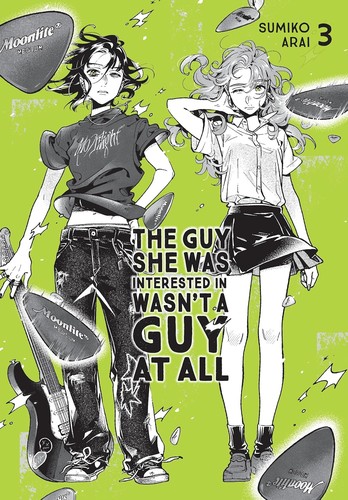 The Guy She Was Interested In Wasn’t a Guy at All, Vol. 3 The Guy She Was Interested In Wasn’t a Guy at All, Vol. 3