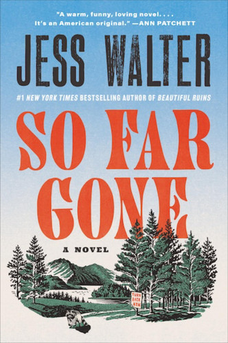 So Far Gone – A Novel
